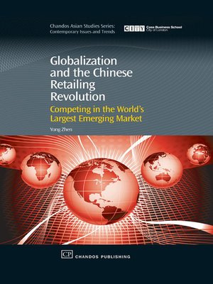 cover image of Globalization and the Chinese Retailing Revolution
